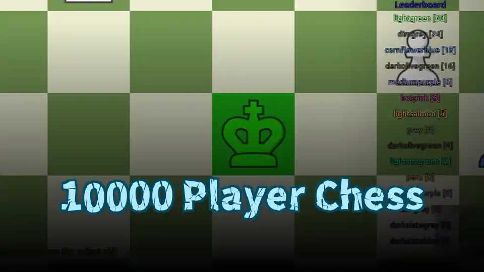 10000 Player Chess
