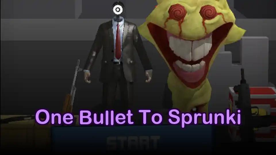 One Bullet To Sprunki by sprunkigame.games