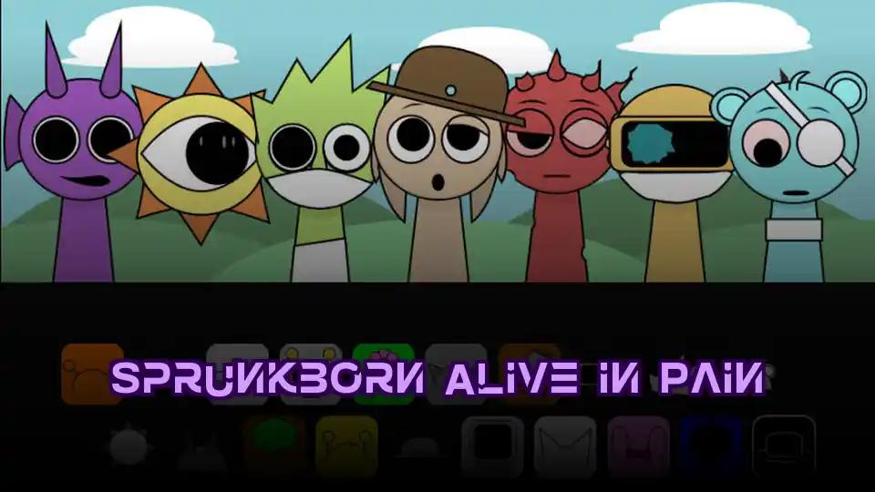 Sprunkborn Alive in Pain by sprunkigame.games