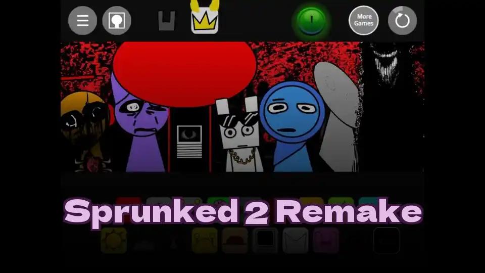 Sprunked 2 Remake