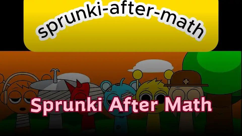 Sprunki After Math by sprunkigame.games