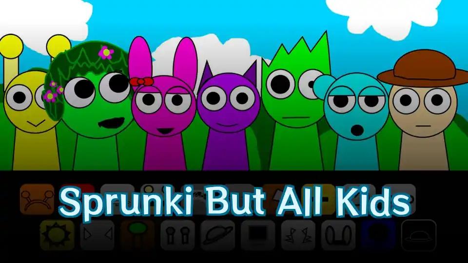 Sprunki But All Kids by sprunkigame.games