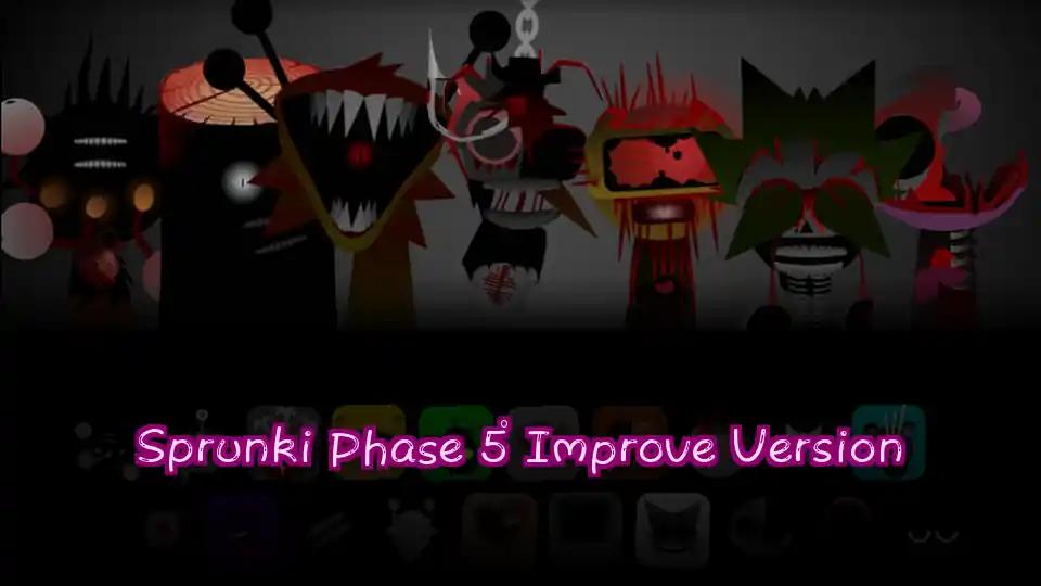 Sprunki Phase 5 Improve Version by sprunkigame.games