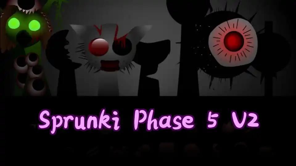 Sprunki Phase 5 V2 by sprunkigame.games