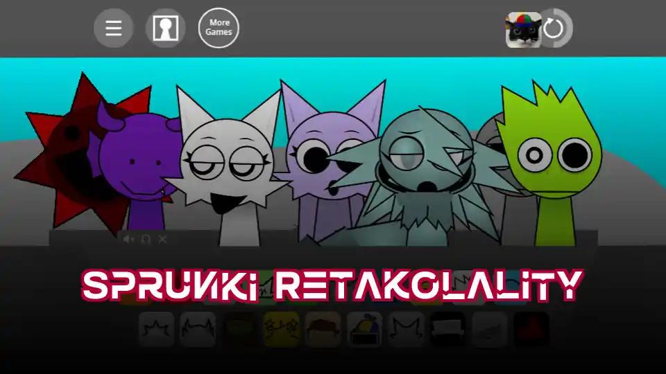 Sprunki Retakolality by sprunkigame.games