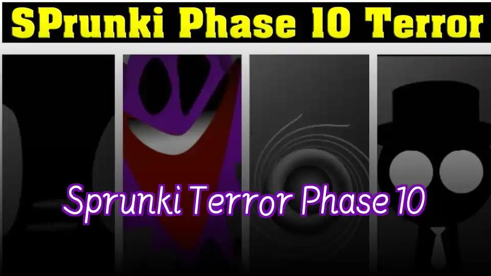 Sprunki Terror Phase 10 by sprunkigame.games