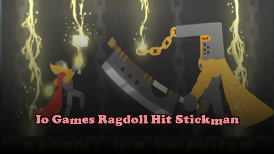 Io Games Ragdoll Hit Stickman