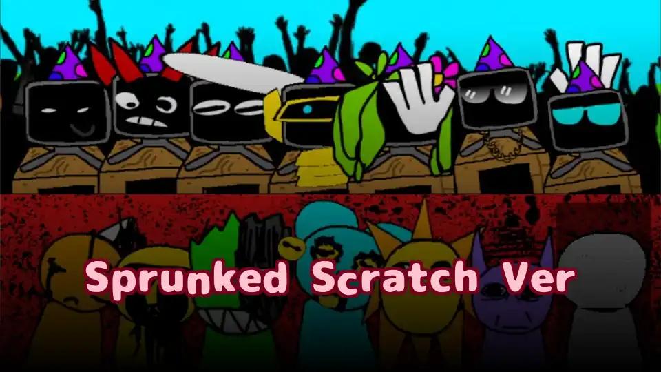 Sprunked Scratch Ver