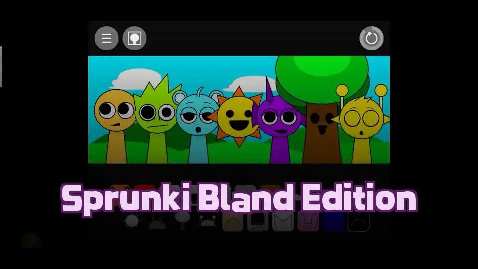 Sprunki Bland Edition by sprunkigame.games