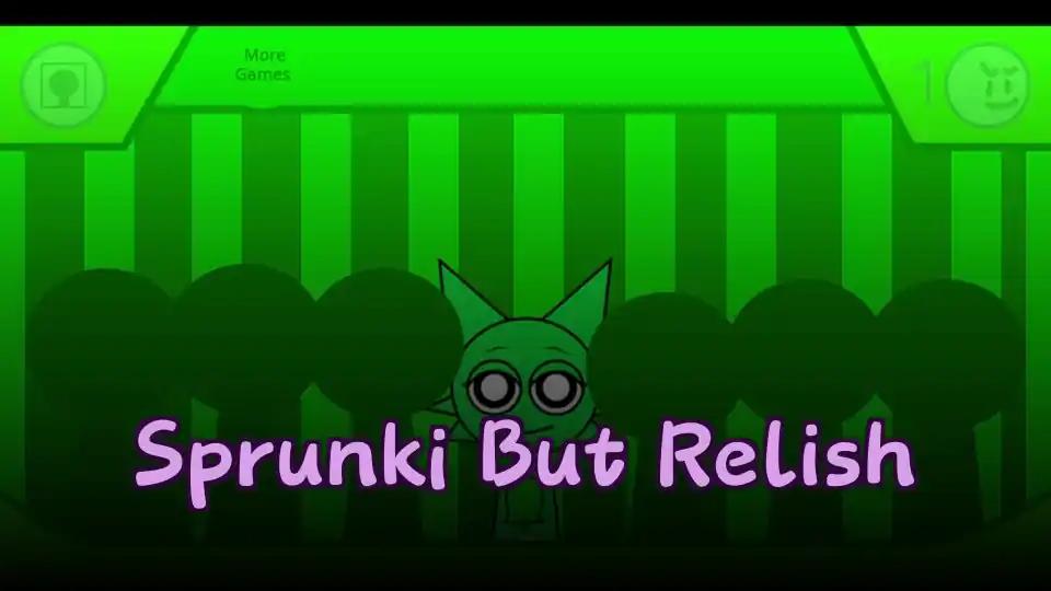 Sprunki But Relish