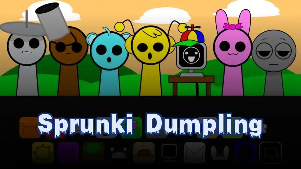 Sprunki Dumpling by sprunkigame.games