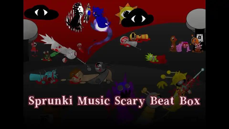 Sprunki Music Scary Beat Box