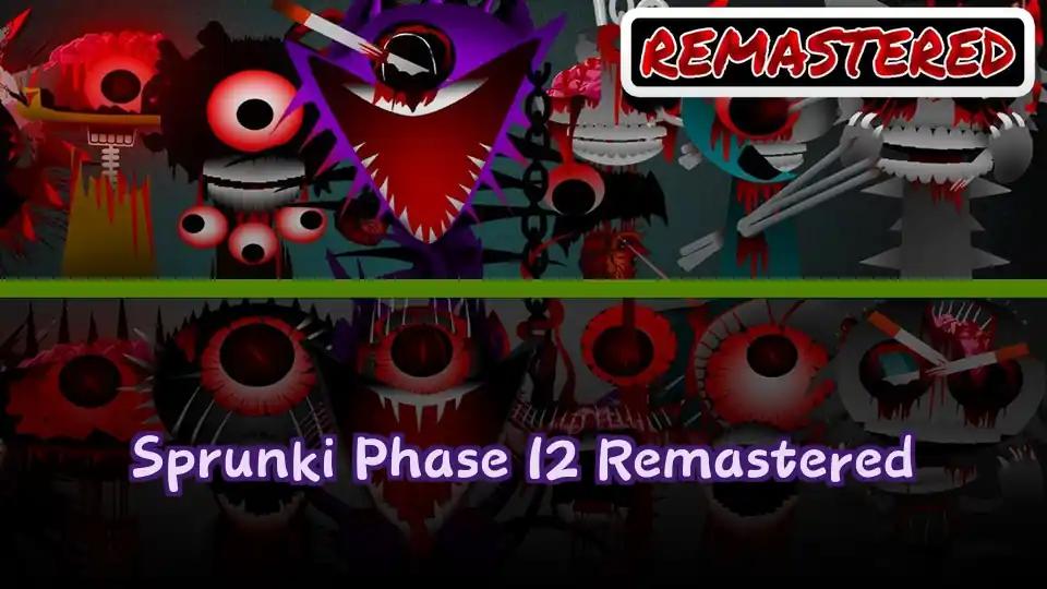 Sprunki Phase 12 Remastered by sprunkigame.games