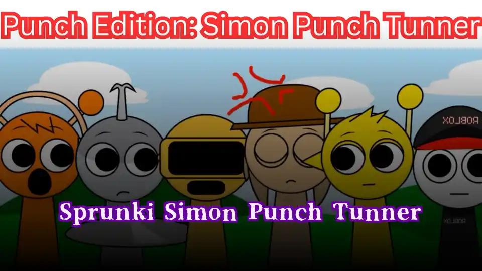 Sprunki Simon Punch Tunner