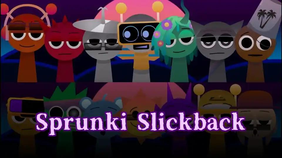 Sprunki Slickback