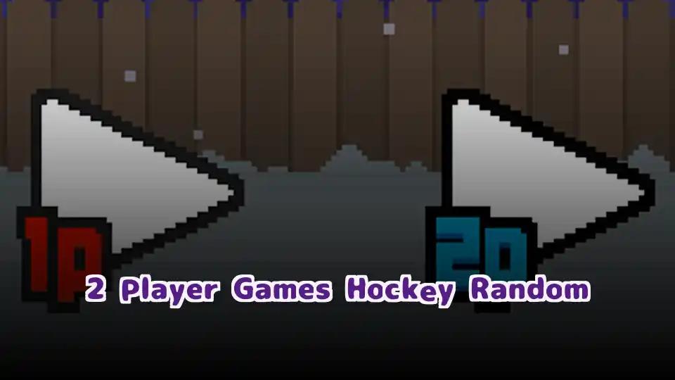 2 Player Games Hockey Random by sprunkigame.games