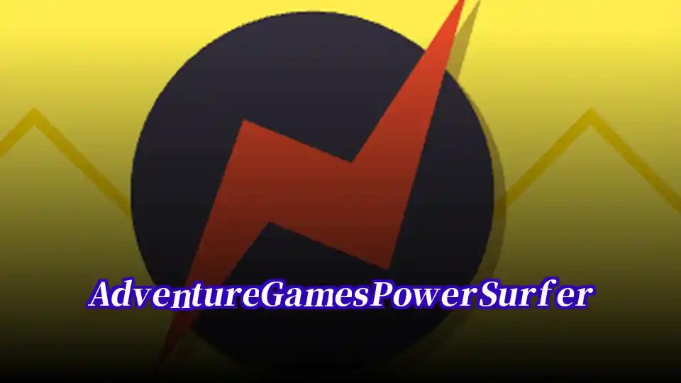 Adventure Games Power Surfer