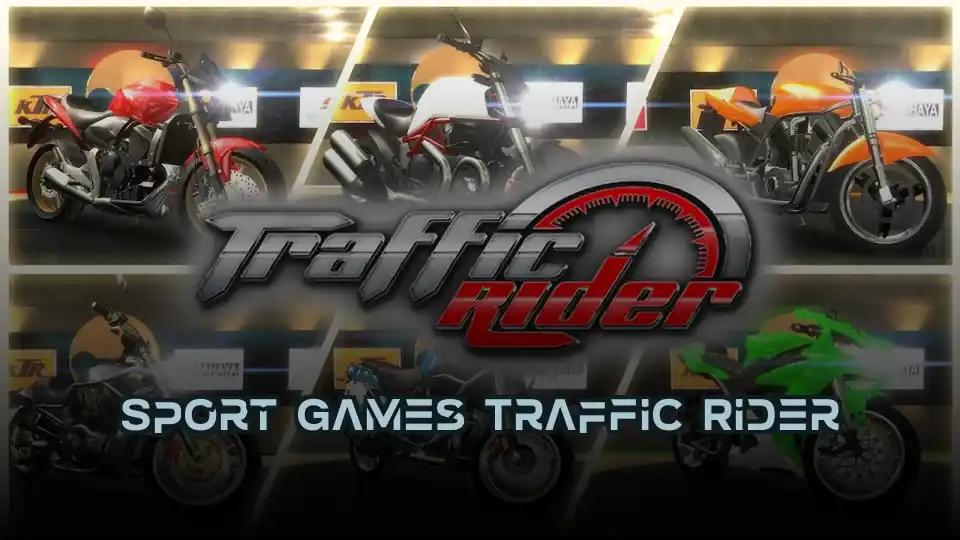 Sport Games Traffic Rider