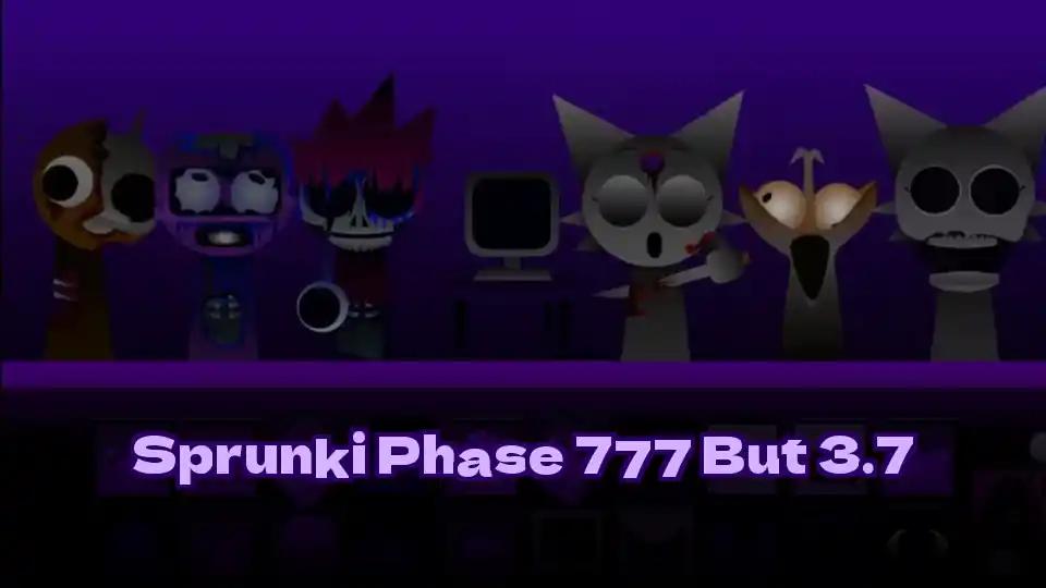 Sprunki Phase 777 But 3.7 by sprunkigame.games