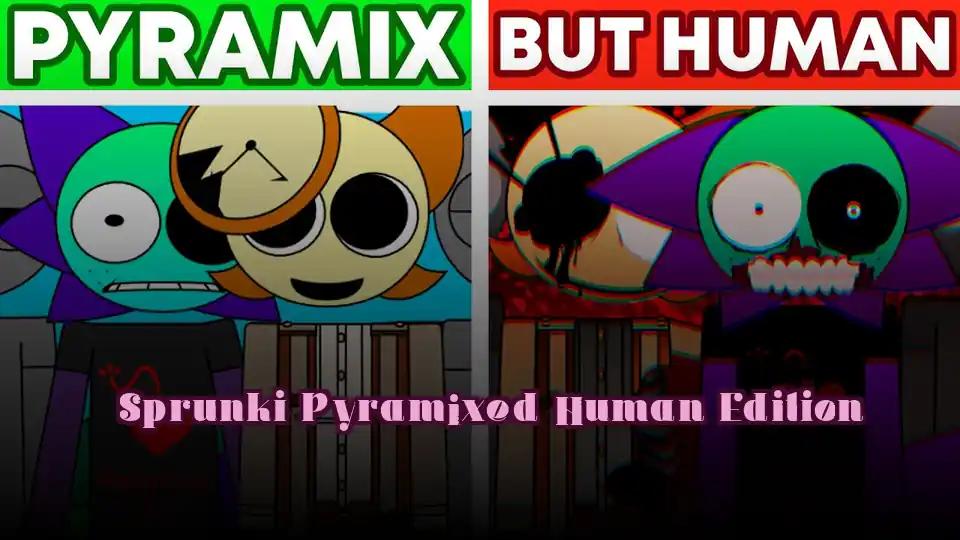 Sprunki Pyramixed Human Edition by sprunkigame.games