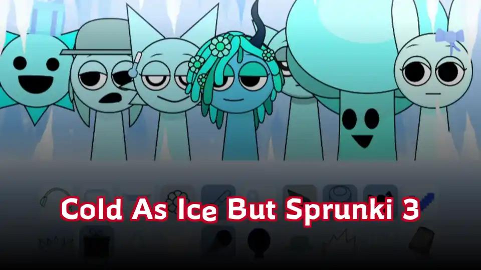 Cold As Ice But Sprunki 3 by sprunkigame.games
