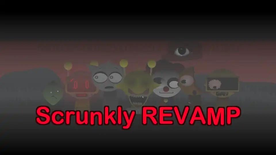 Scrunkly REVAMP by sprunkigame.games