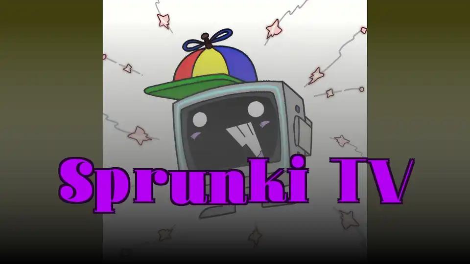 Sprunki TV by sprunkigame.games